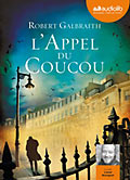 L’Appel du coucou, de Robert Galbraith